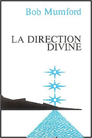 Réflexions sur le Direction divine